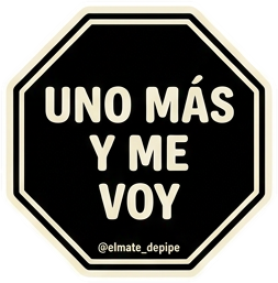 Sticker Uno más y me voy